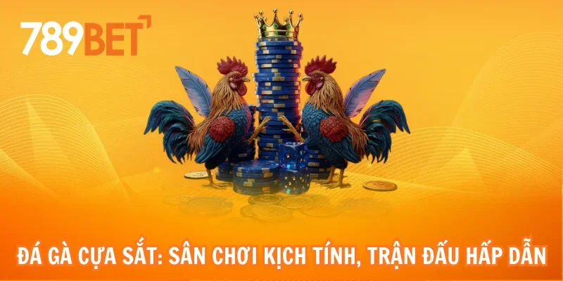 Đá gà cựa sắt