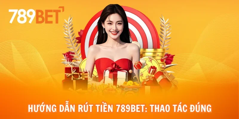 Hướng dẫn rút tiền